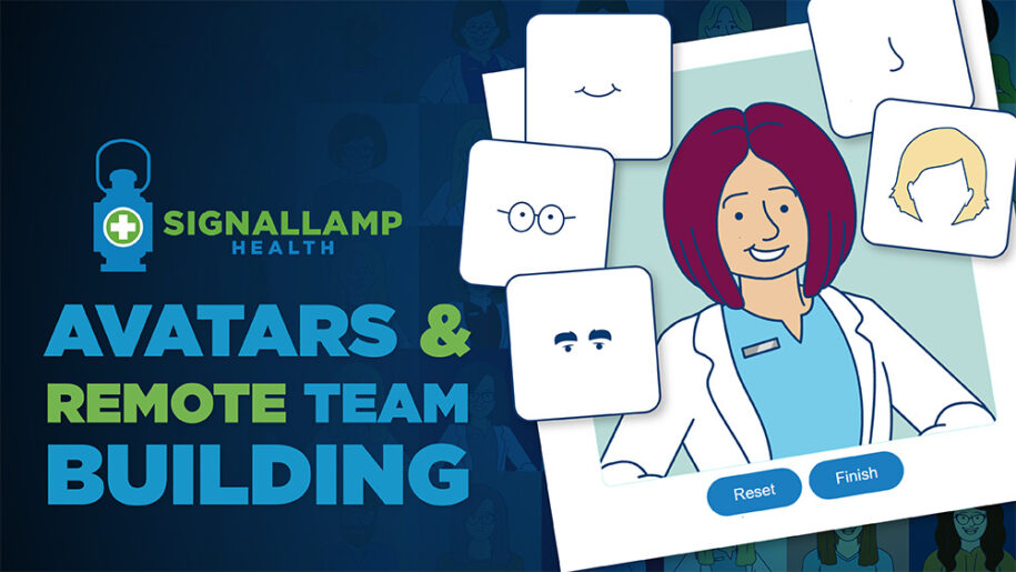 Signallamp Health’s Avatars and Remote Team Building