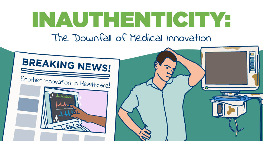 Signallamp Health Blog - Inauthenticity - The Downfall of Medical Innovation
